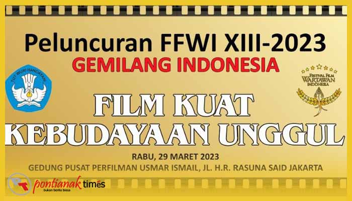 Tema Festival Film Wartawan Indonesia (FFWI) XIII Tahun 2023