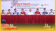 Jumpa pers jelang event Polytron Pontianak International Challenge (PPIC) 2026 25–30 Agustus 2026 di GOR Terpadu Ahmad Yani, Pontianak, Kalimantan Barat.